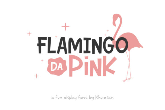 Flamingo Da Pink: A Playful Display Font That Delivers