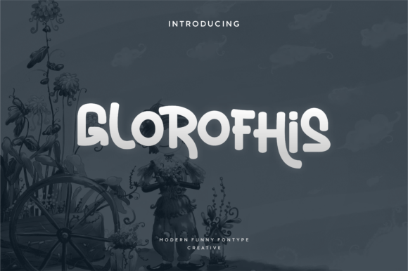 Glorofhis: A Display Font That Feels Like Your Best Craft Idea