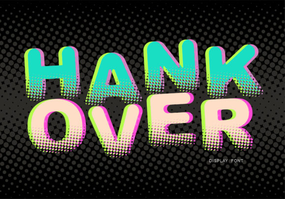 Hank Over Display Font for Handmade Labels & Printables