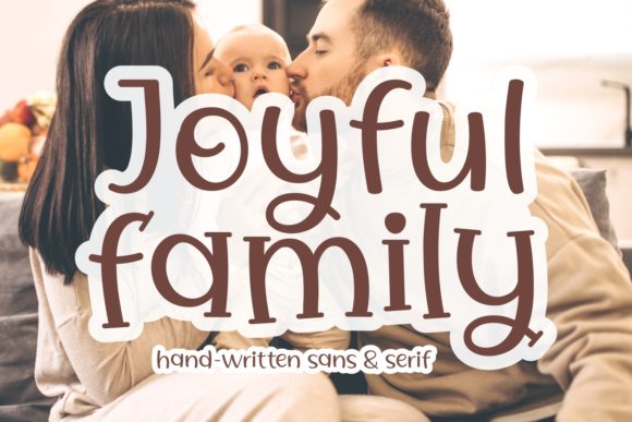 Joyful Family: A Display Font That Feels Like a Creative Spark