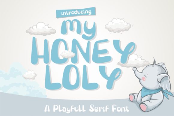 My Honey Loly: A Playful Display Font That Delights on Screen
