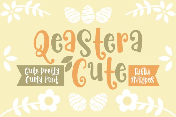 Qeastera Cute: A Playful Display Font for Warm, Human-Centered Branding