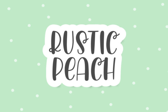 Rustic Peach Font: A Friendly Display Typeface for Handmade Creators