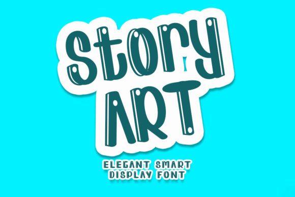 Story Art: A Display Font That Speaks with Warmth